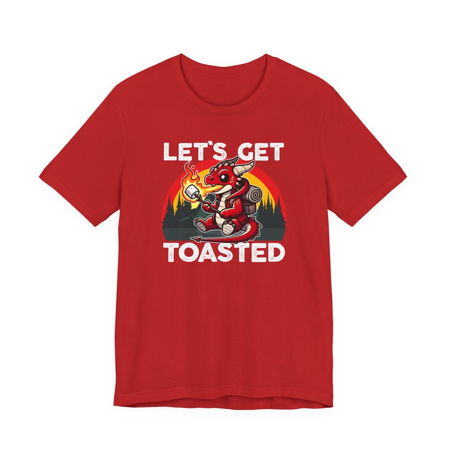 Let's Get Toasted T-Shirt