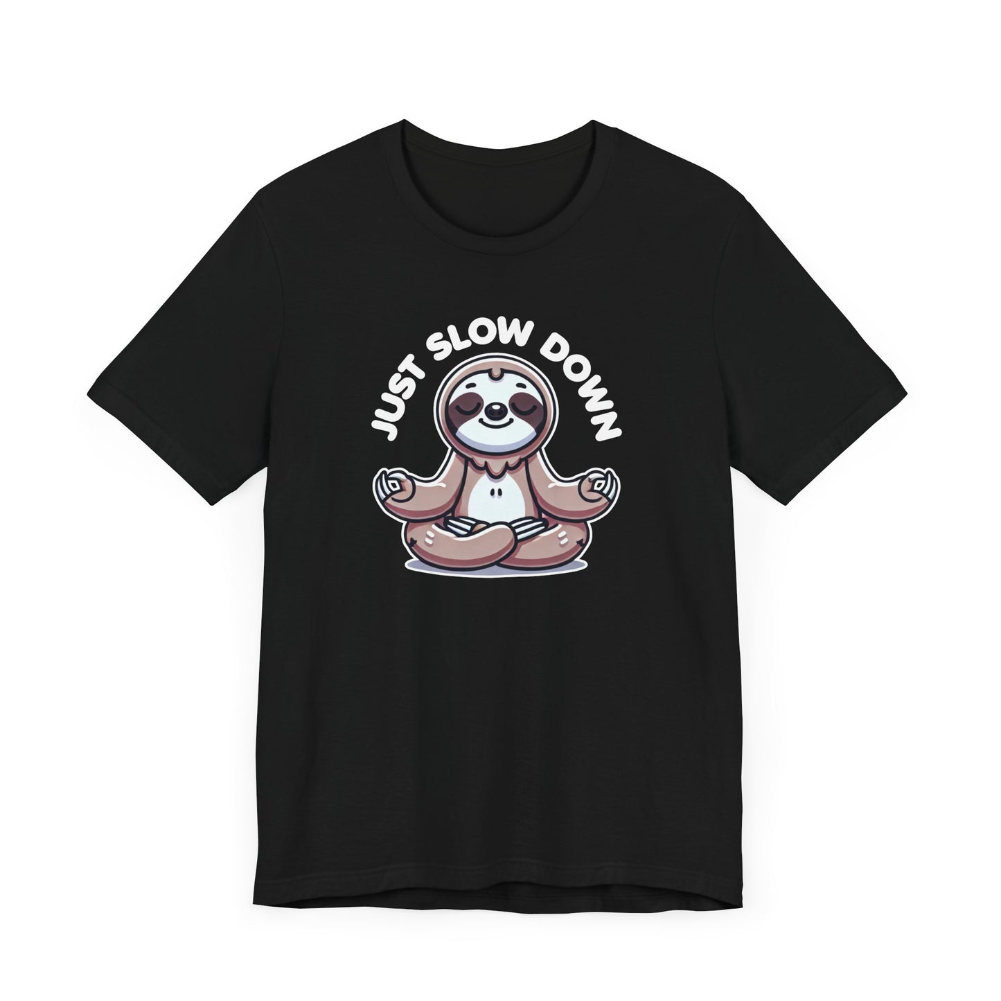 Slow Down T-Shirt