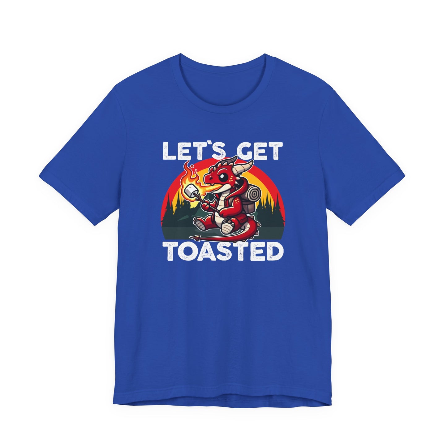 Let's Get Toasted T-Shirt