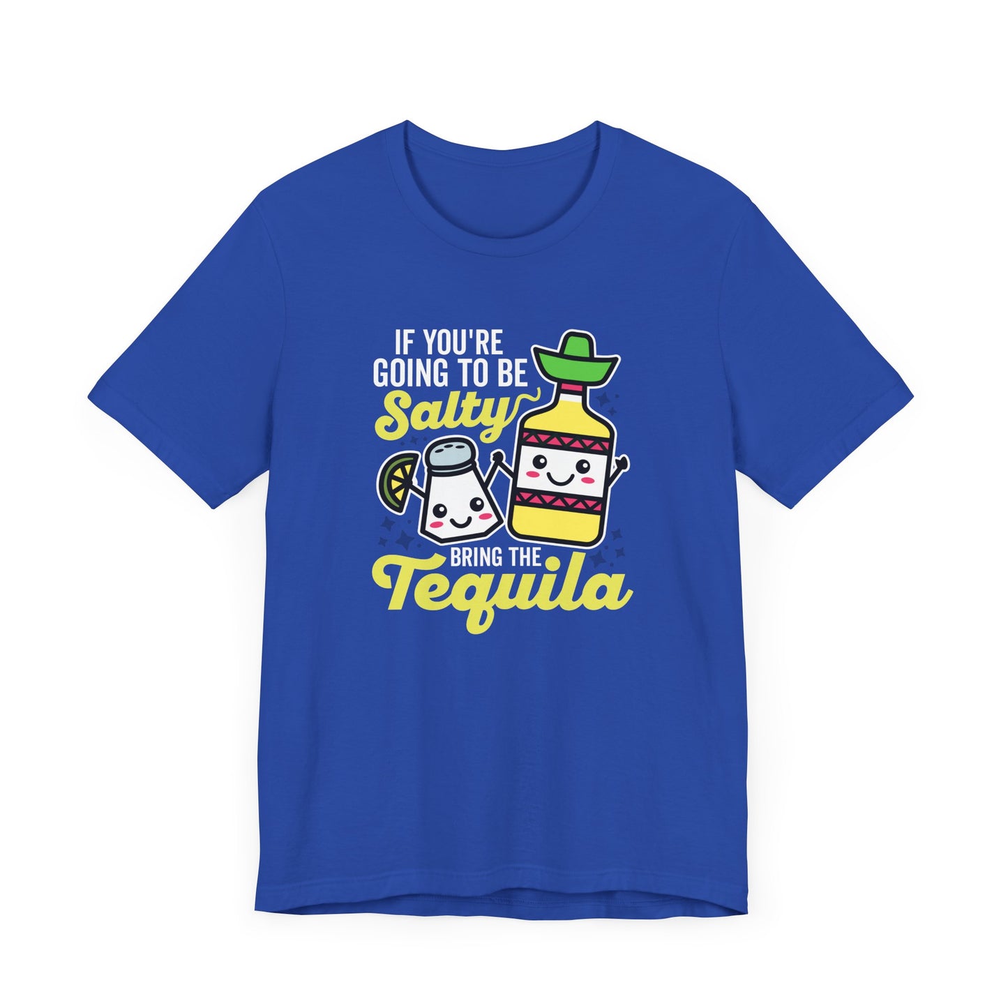Bring Tequila T-Shirt