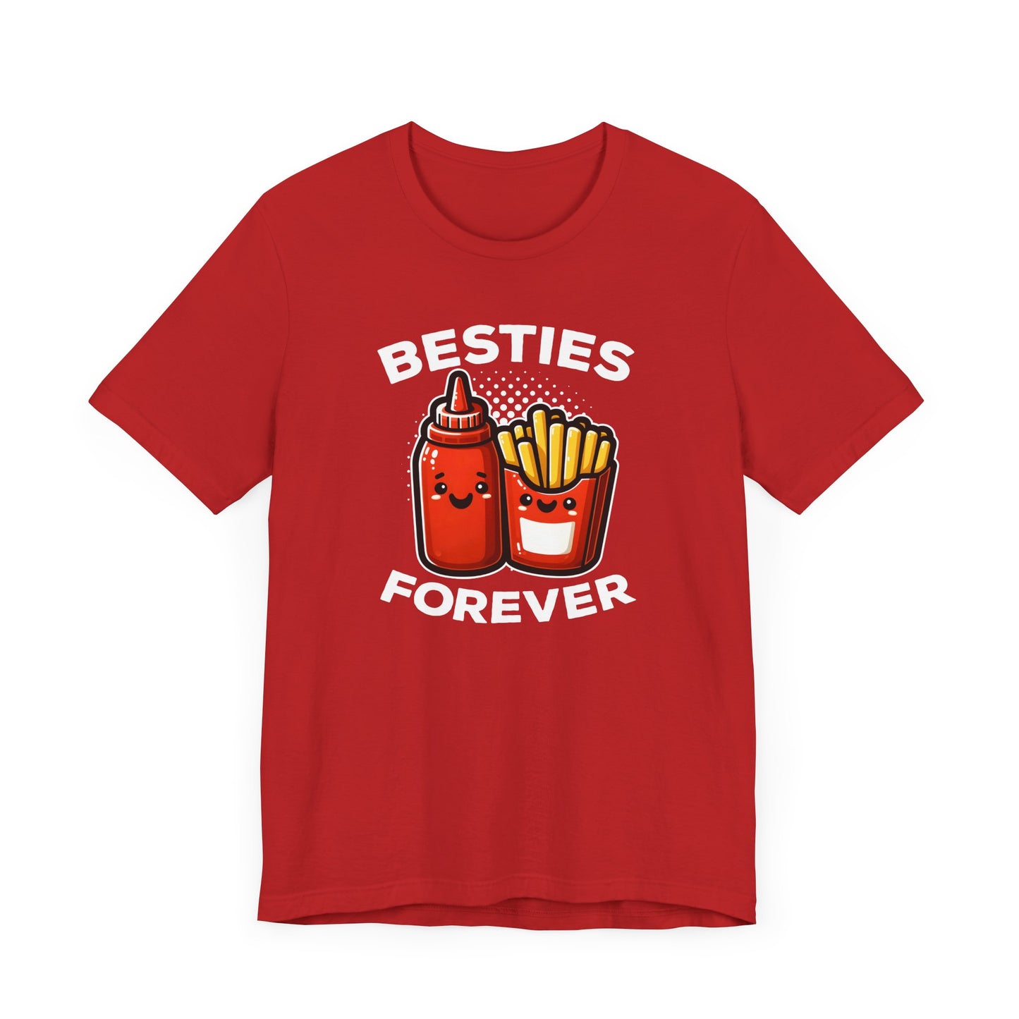 Besties Forever T-Shirt