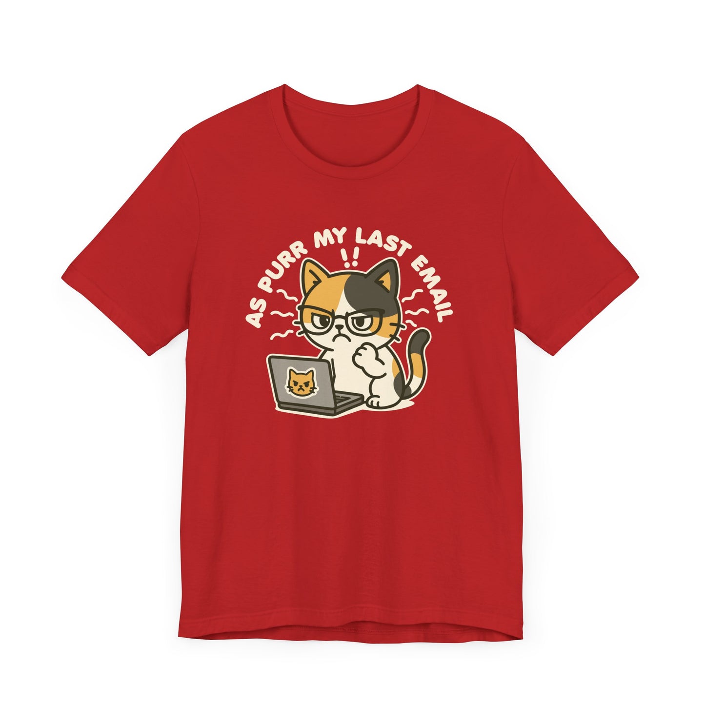 Last Email T-Shirt