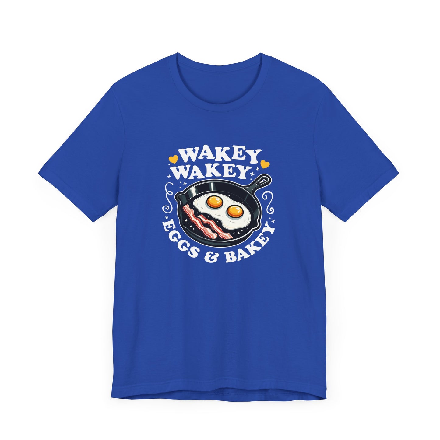 Wakey Wakey T-Shirt