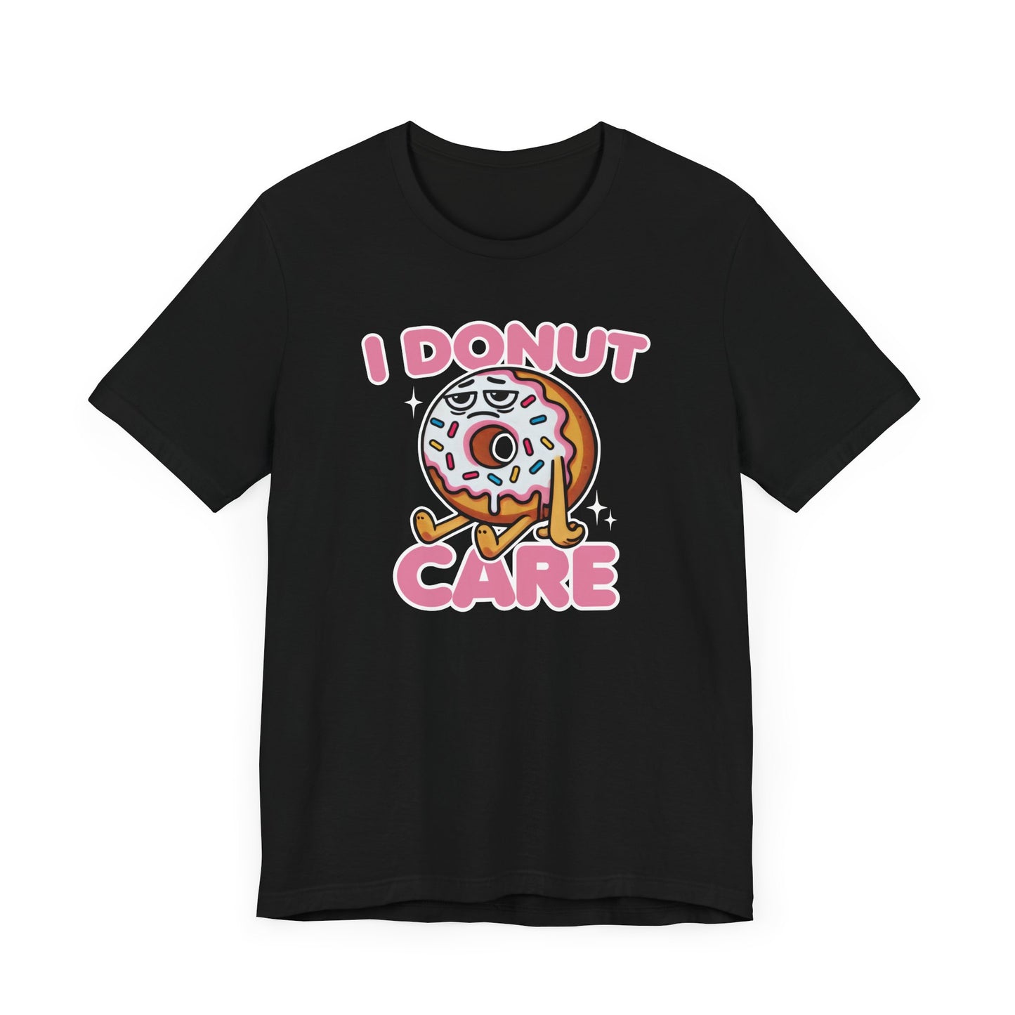 I Donut Care T-Shirt