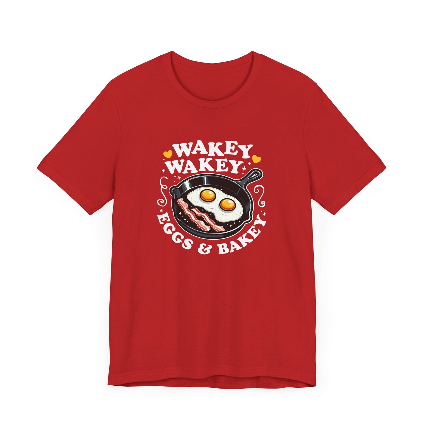 Wakey Wakey T-Shirt
