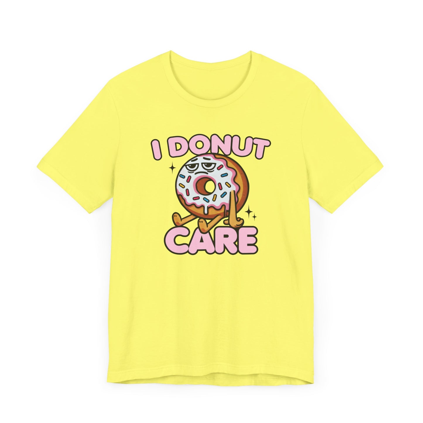 I Donut Care T-Shirt