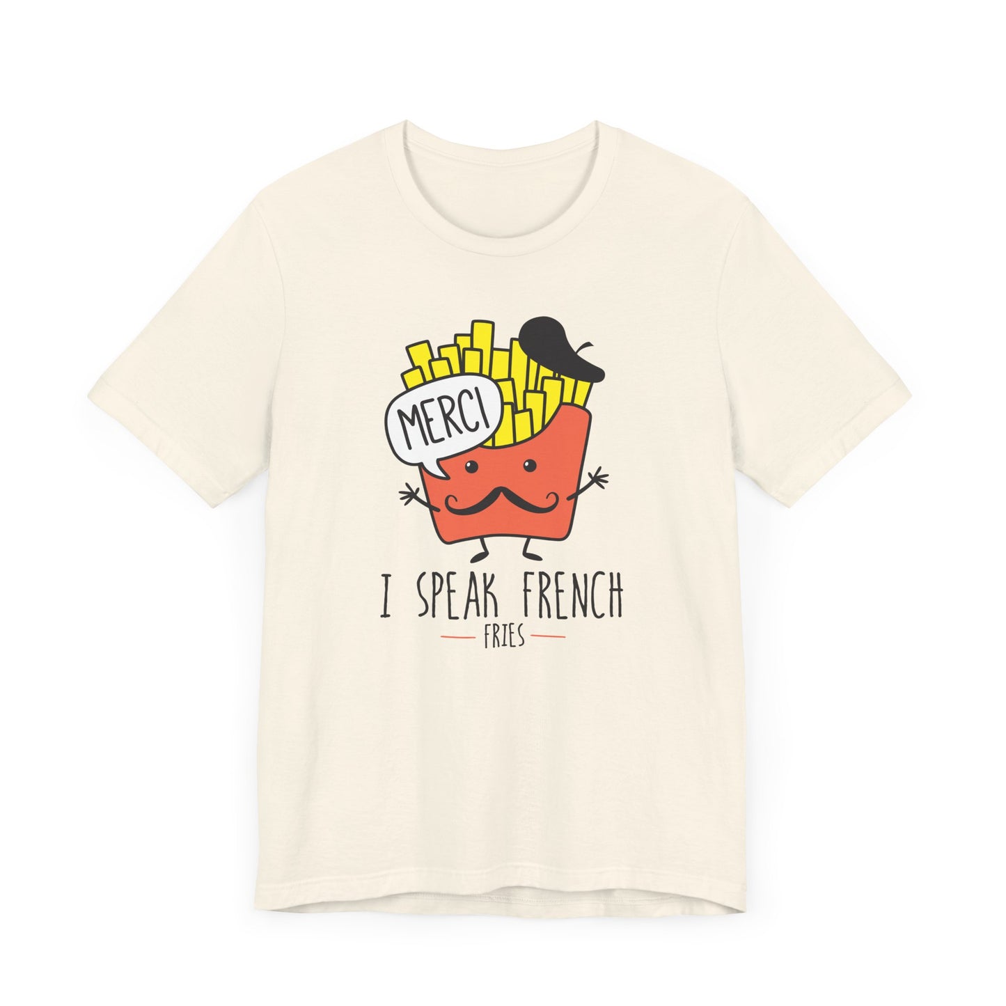 I Speak French T-Shirt