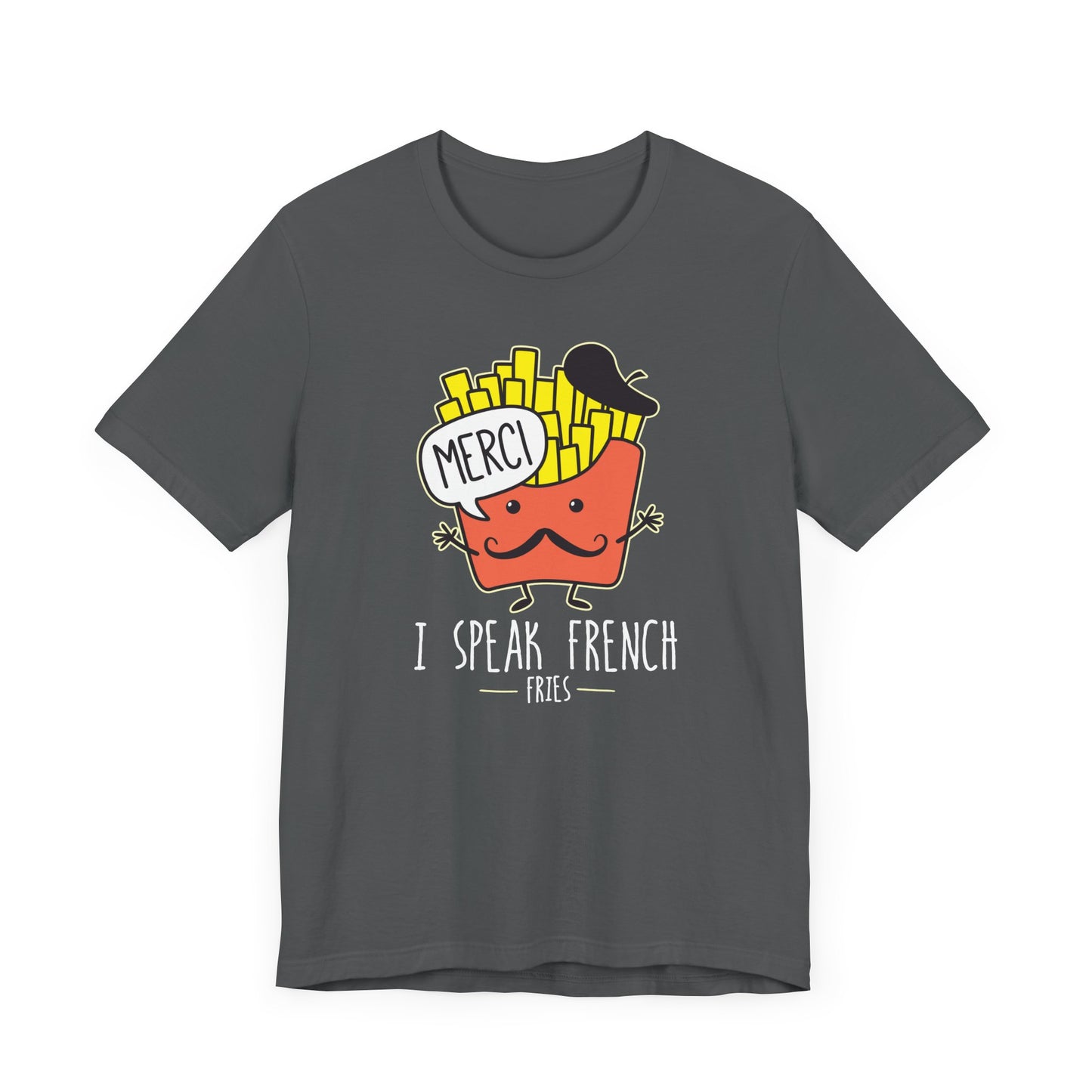 I Speak French T-Shirt
