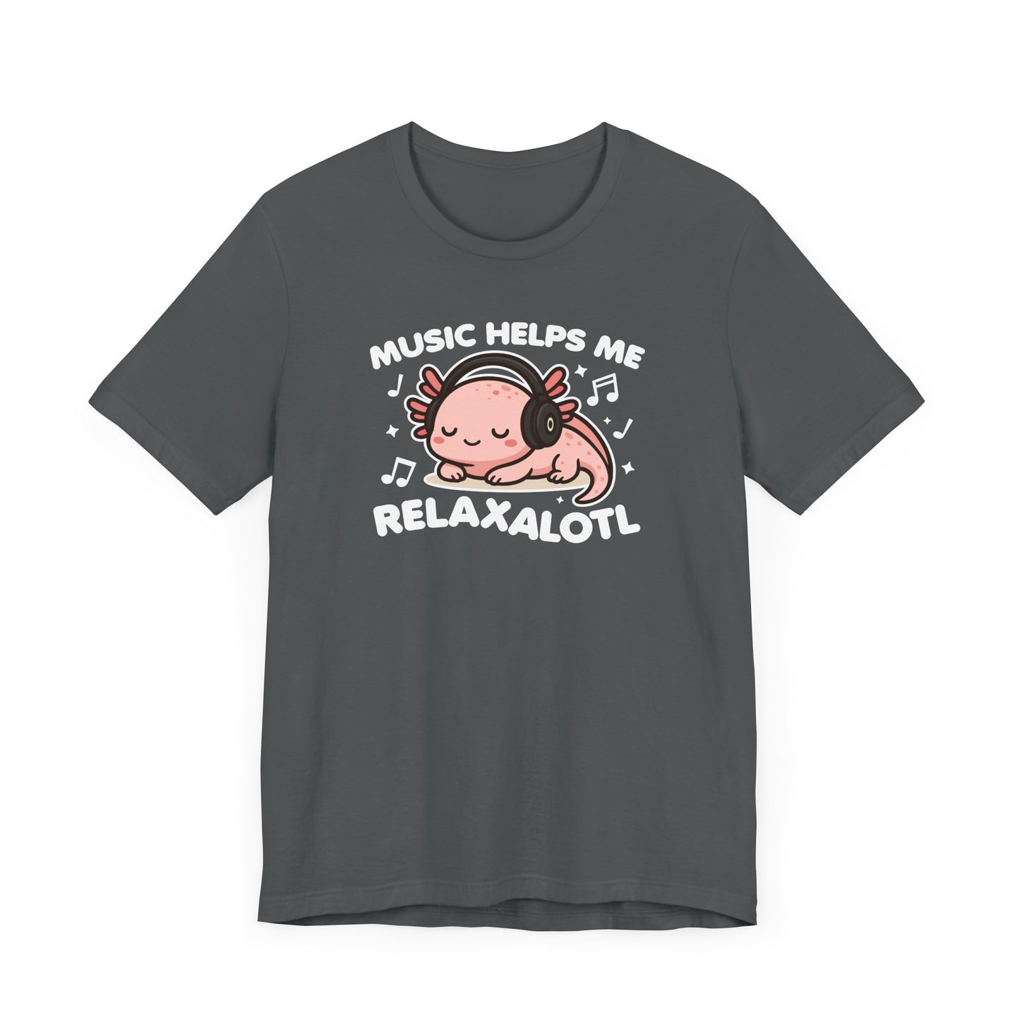 Relaxalotl T-Shirt
