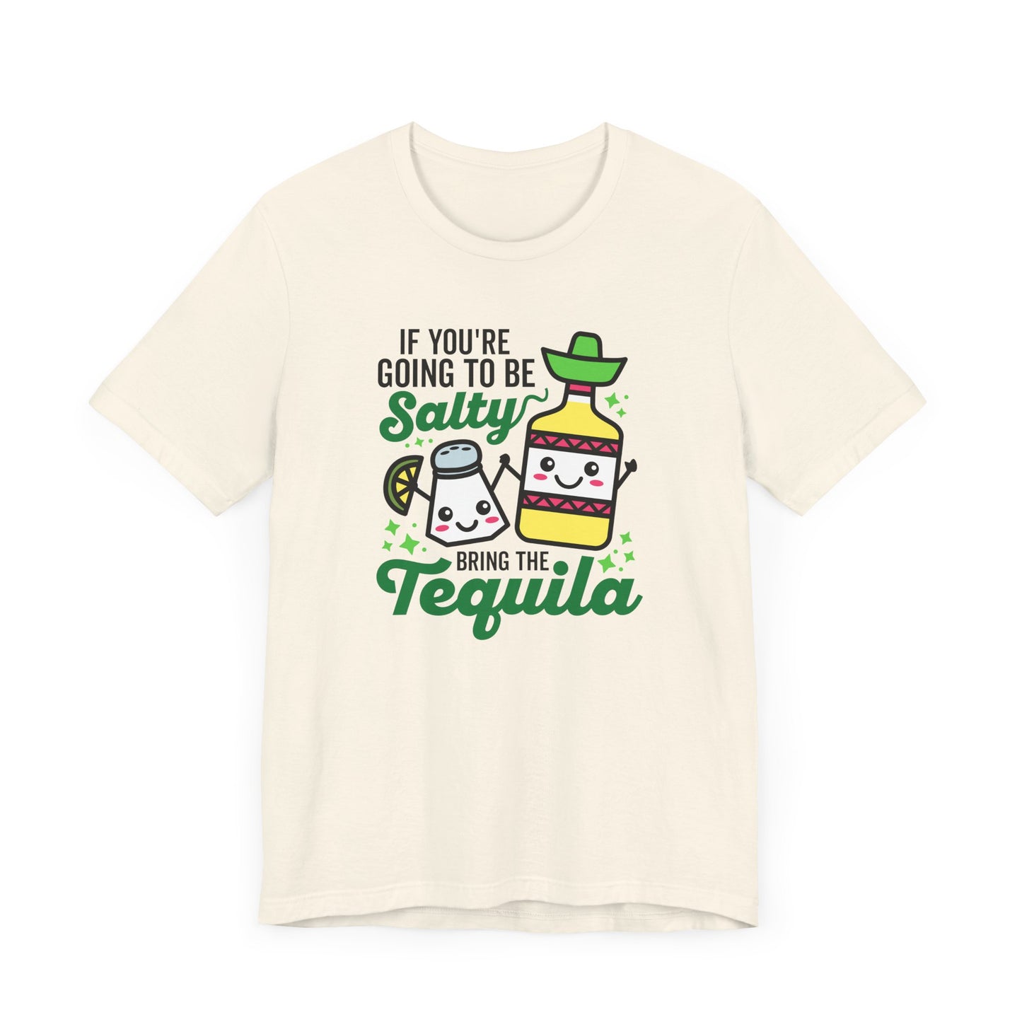 Bring Tequila T-Shirt