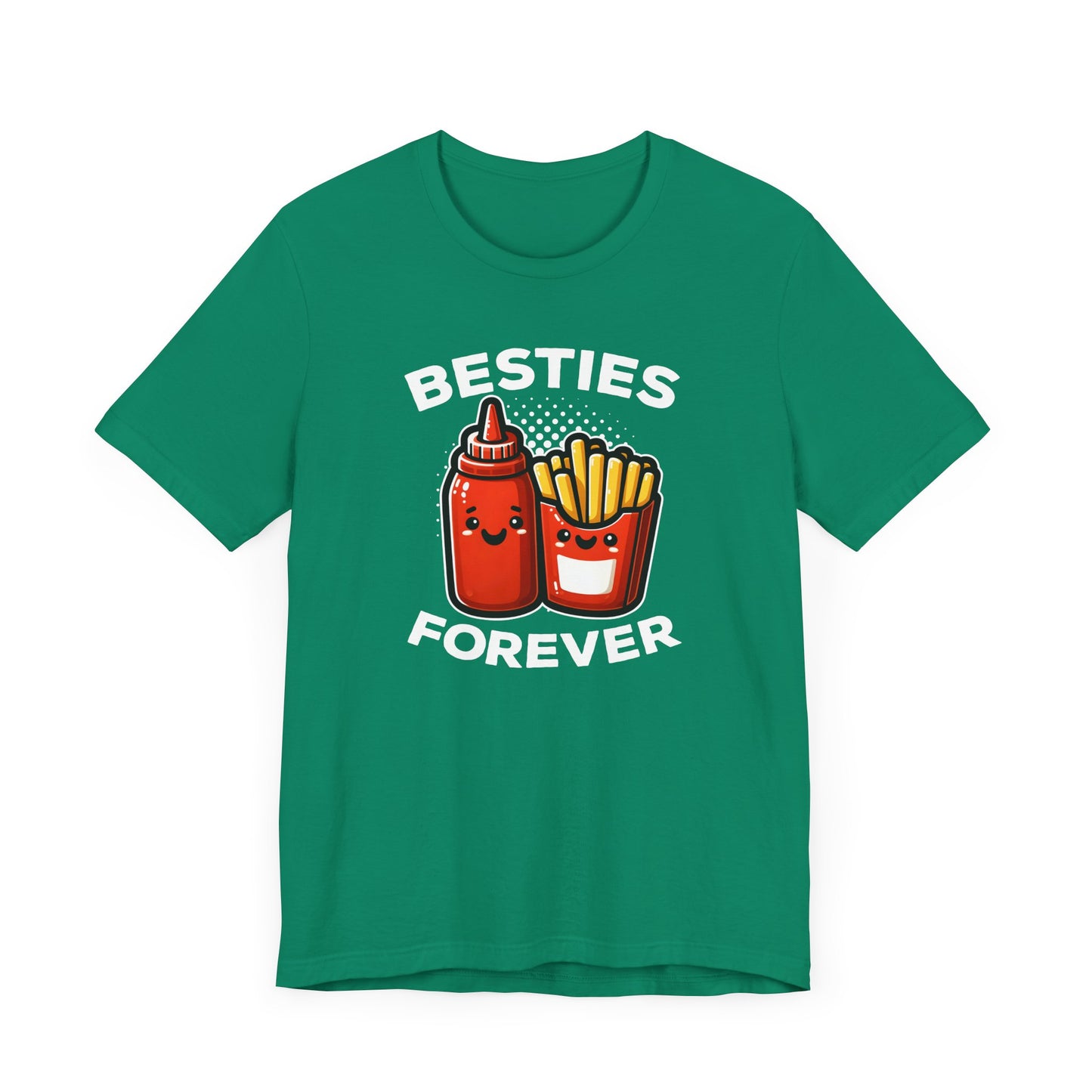 Besties Forever T-Shirt