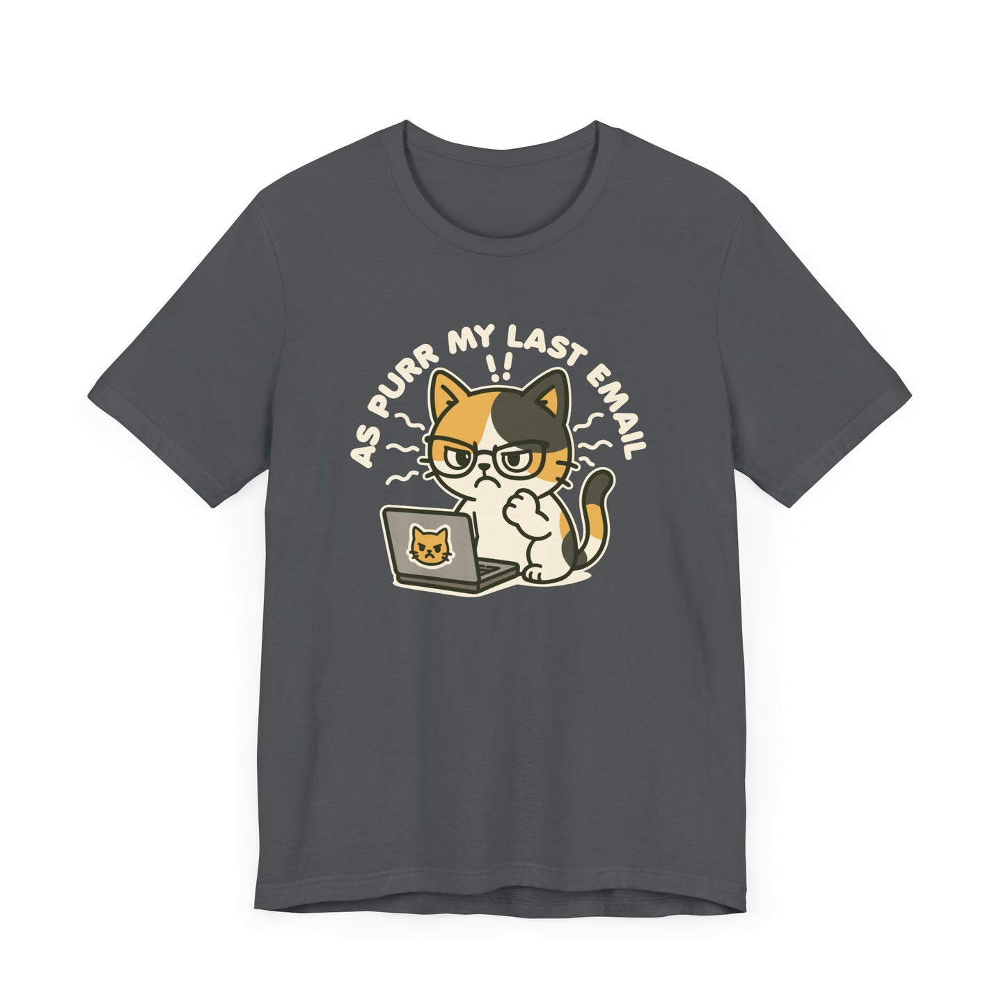 Last Email T-Shirt