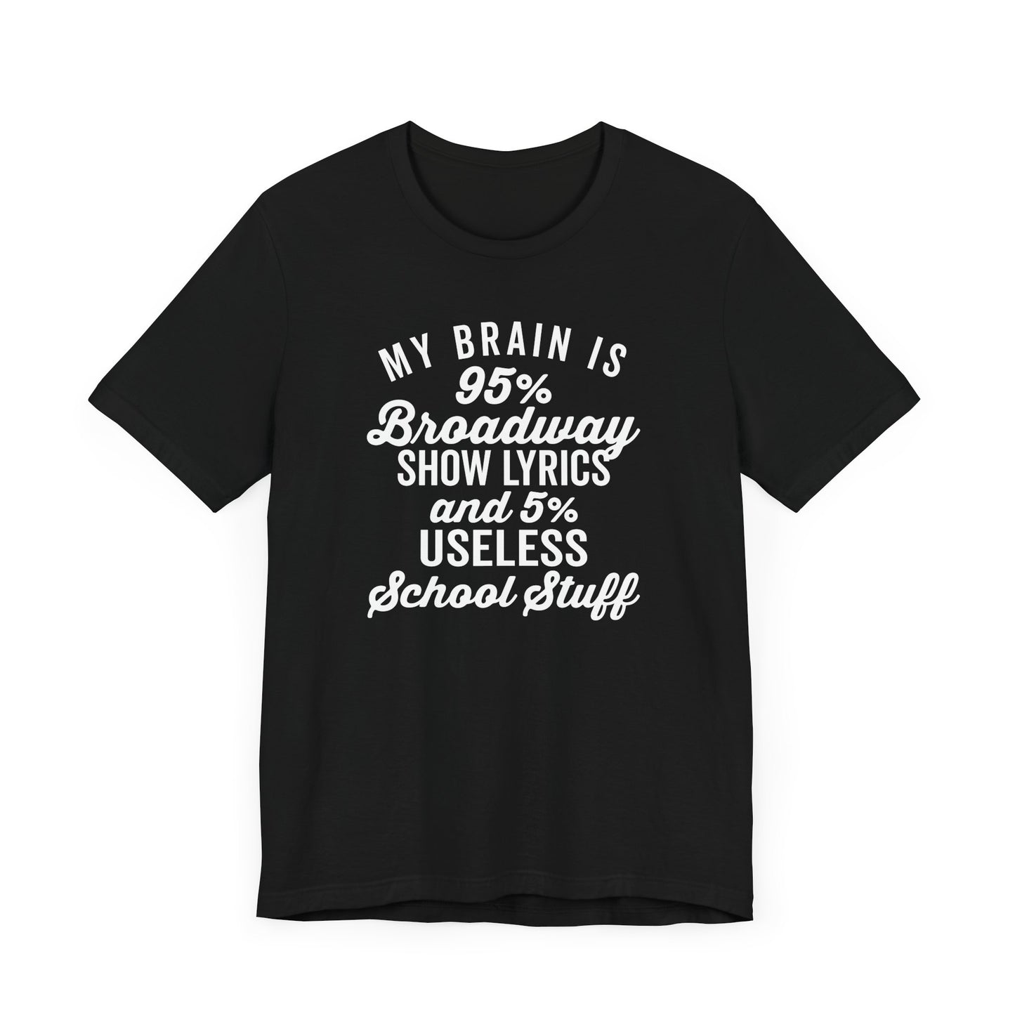 Broadway Brain T-Shirt