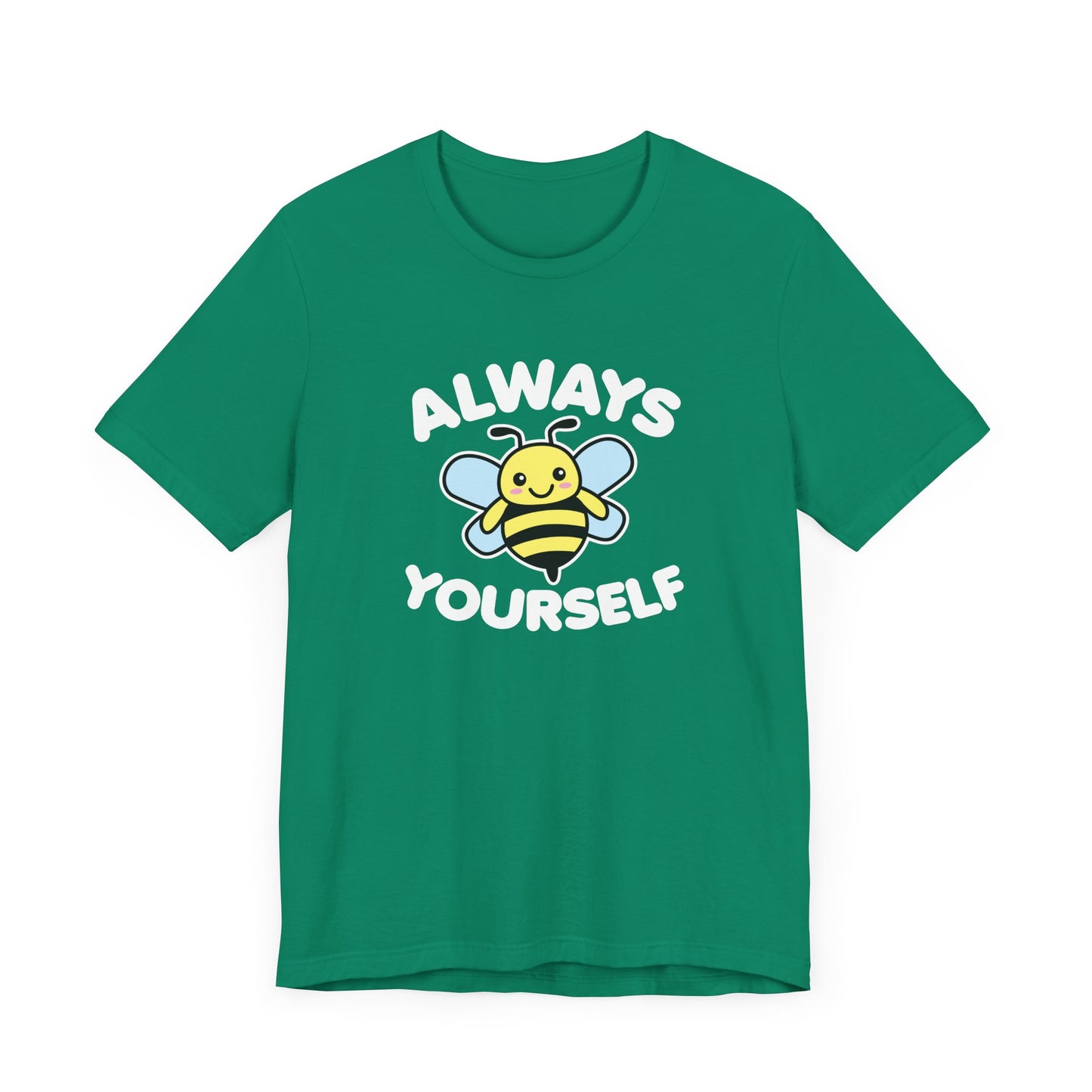 Bee Yourself T-Shirt