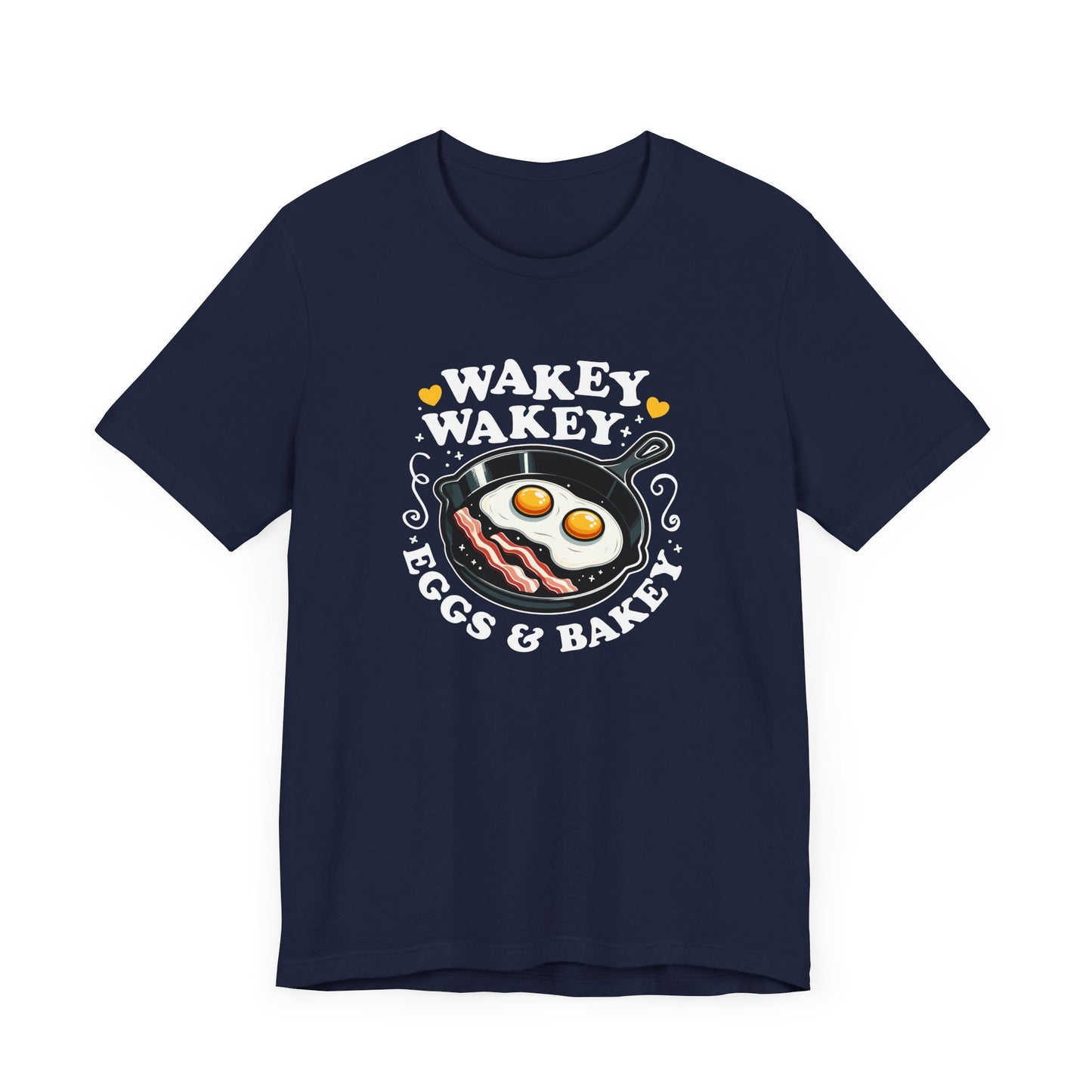 Wakey Wakey T-Shirt