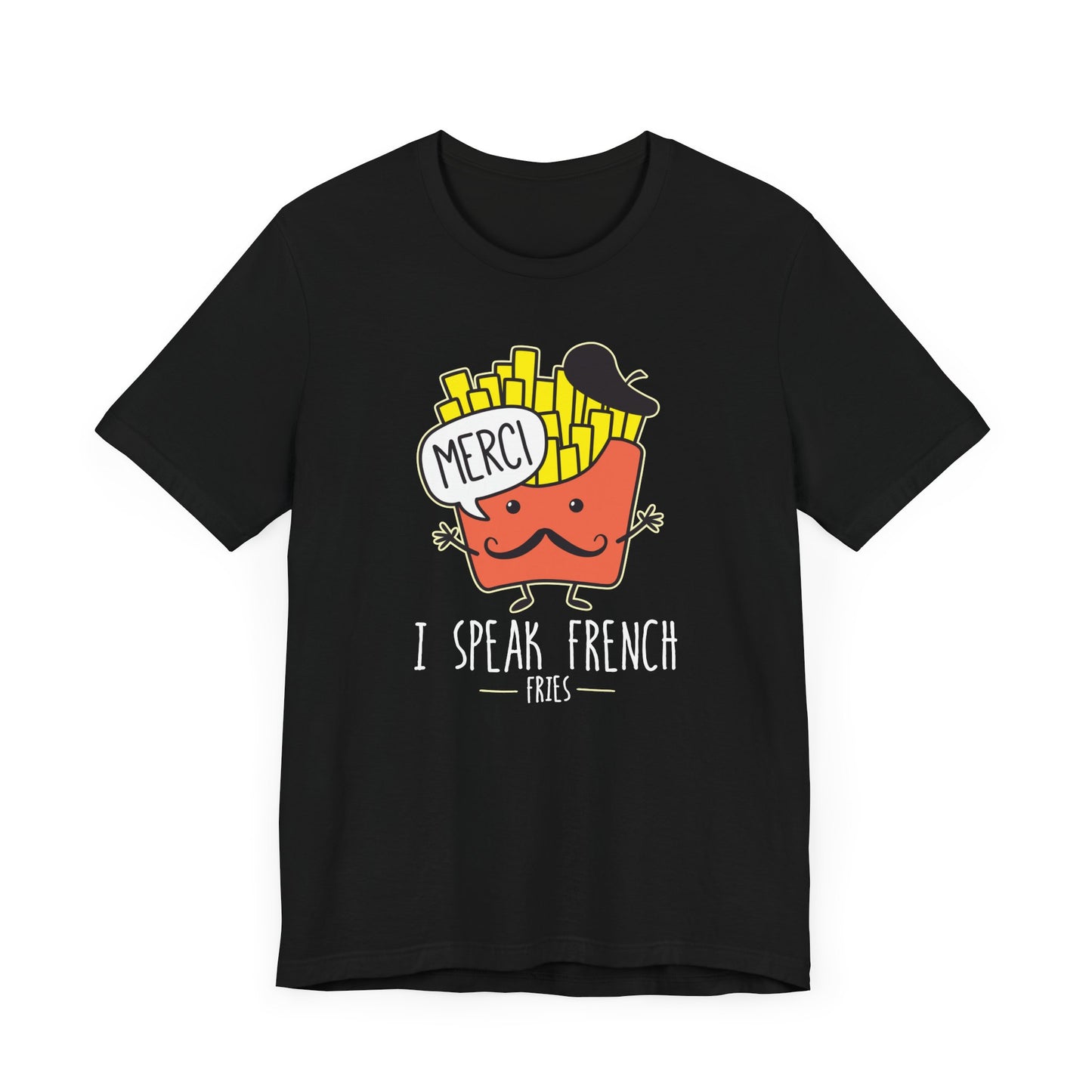 I Speak French T-Shirt