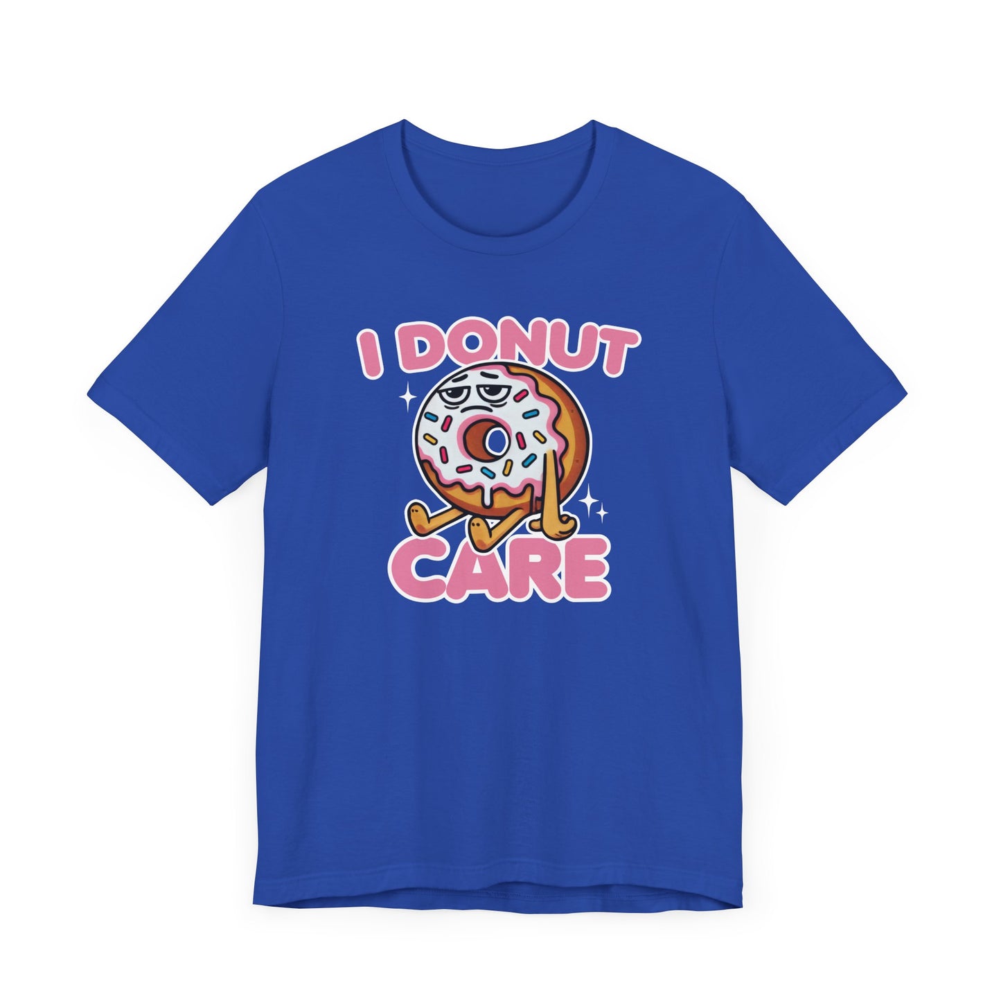 I Donut Care T-Shirt