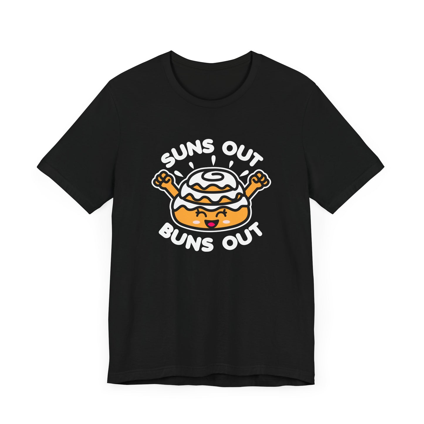 Buns Out T-Shirt