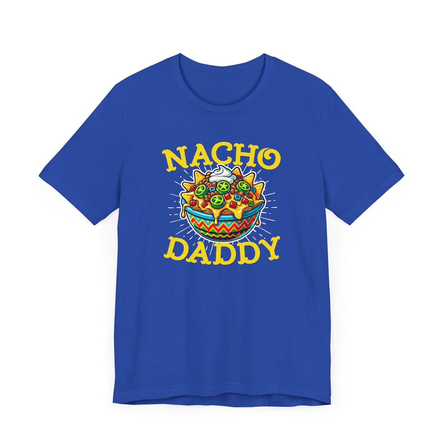 Nacho Daddy T-Shirt