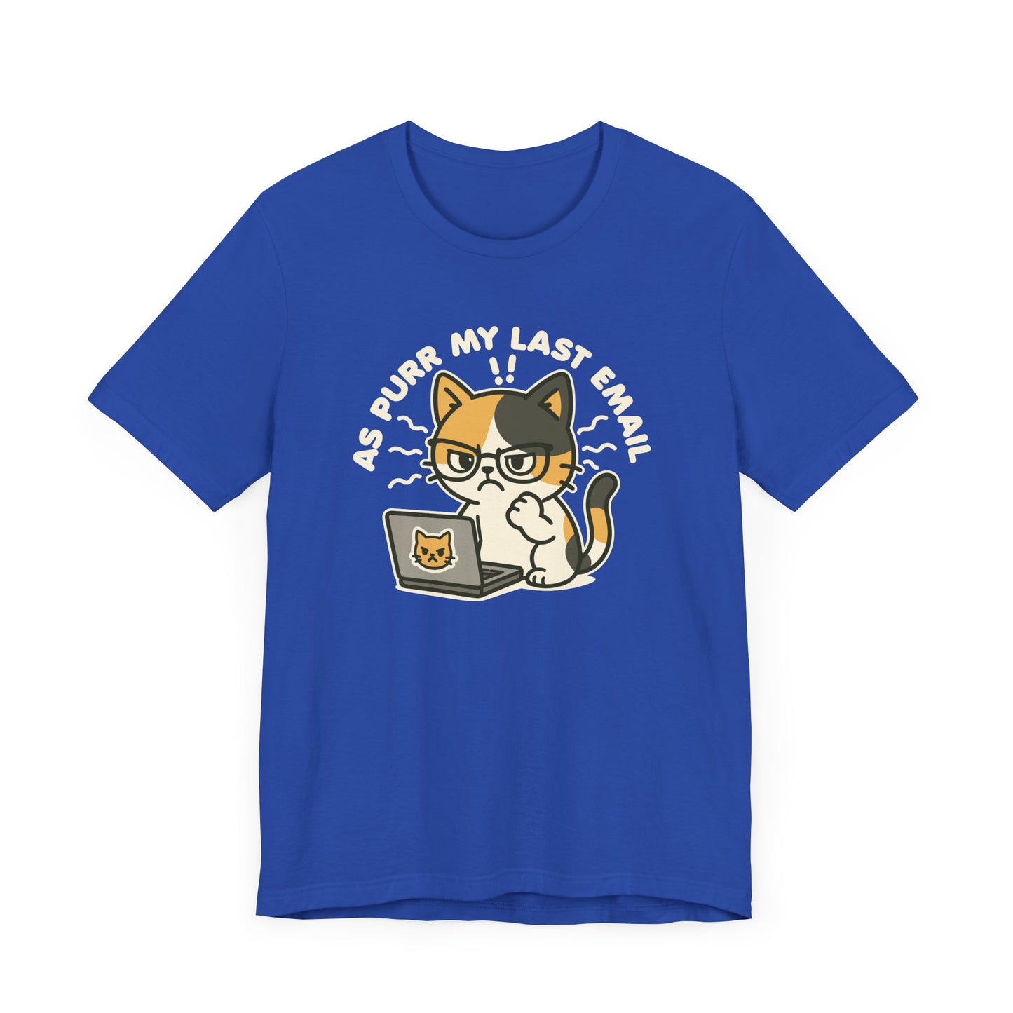 Last Email T-Shirt