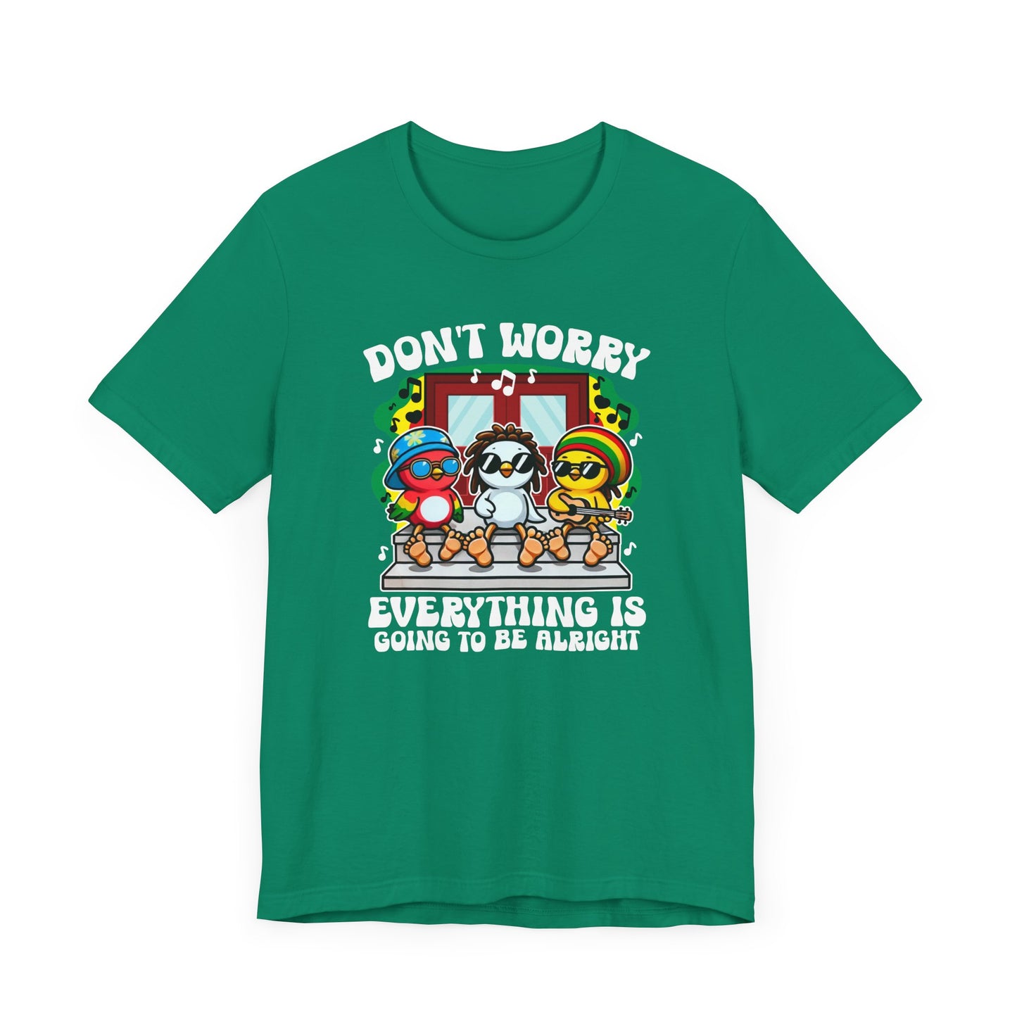 Don't Worry T-Shirt
