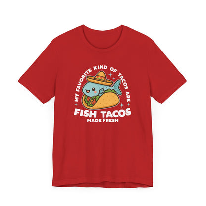 Fish Tacos T-Shirt