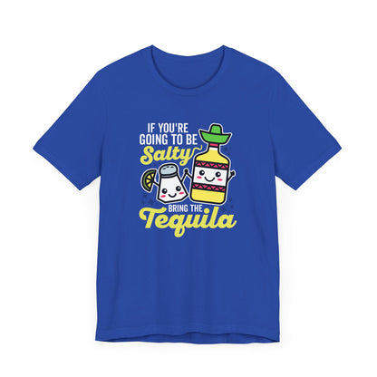 Bring Tequila T-Shirt