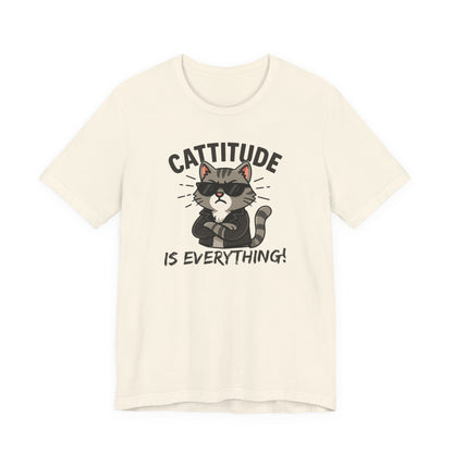 Cattitude Is Everything T-Shirt