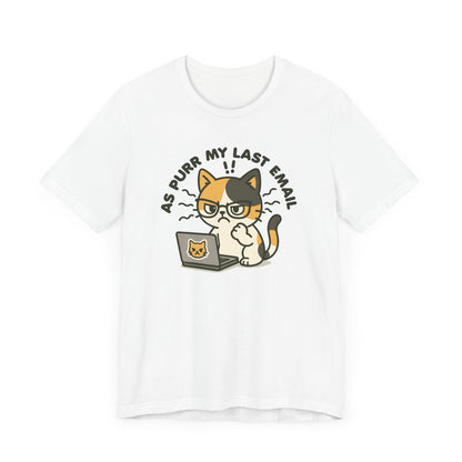 Last Email T-Shirt