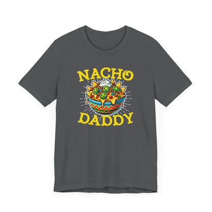 Nacho Daddy T-Shirt