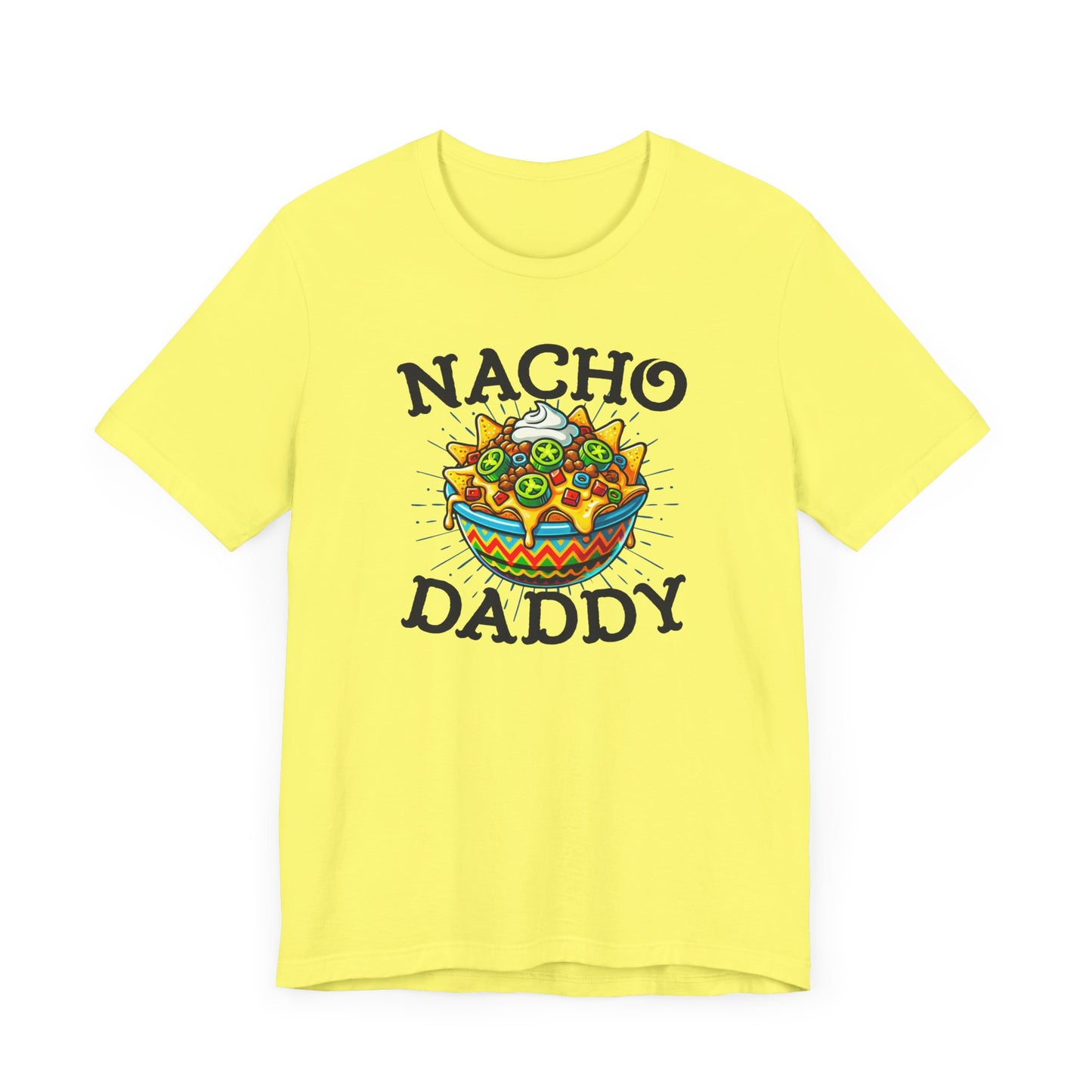 Nacho Daddy T-Shirt