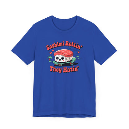 Sashimi Rollin T-Shirt
