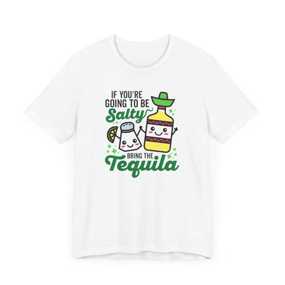 Bring Tequila T-Shirt