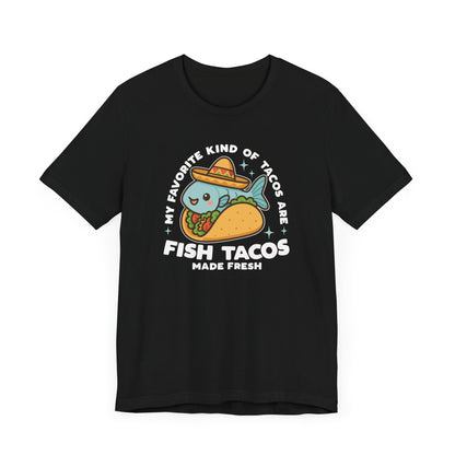Fish Tacos T-Shirt