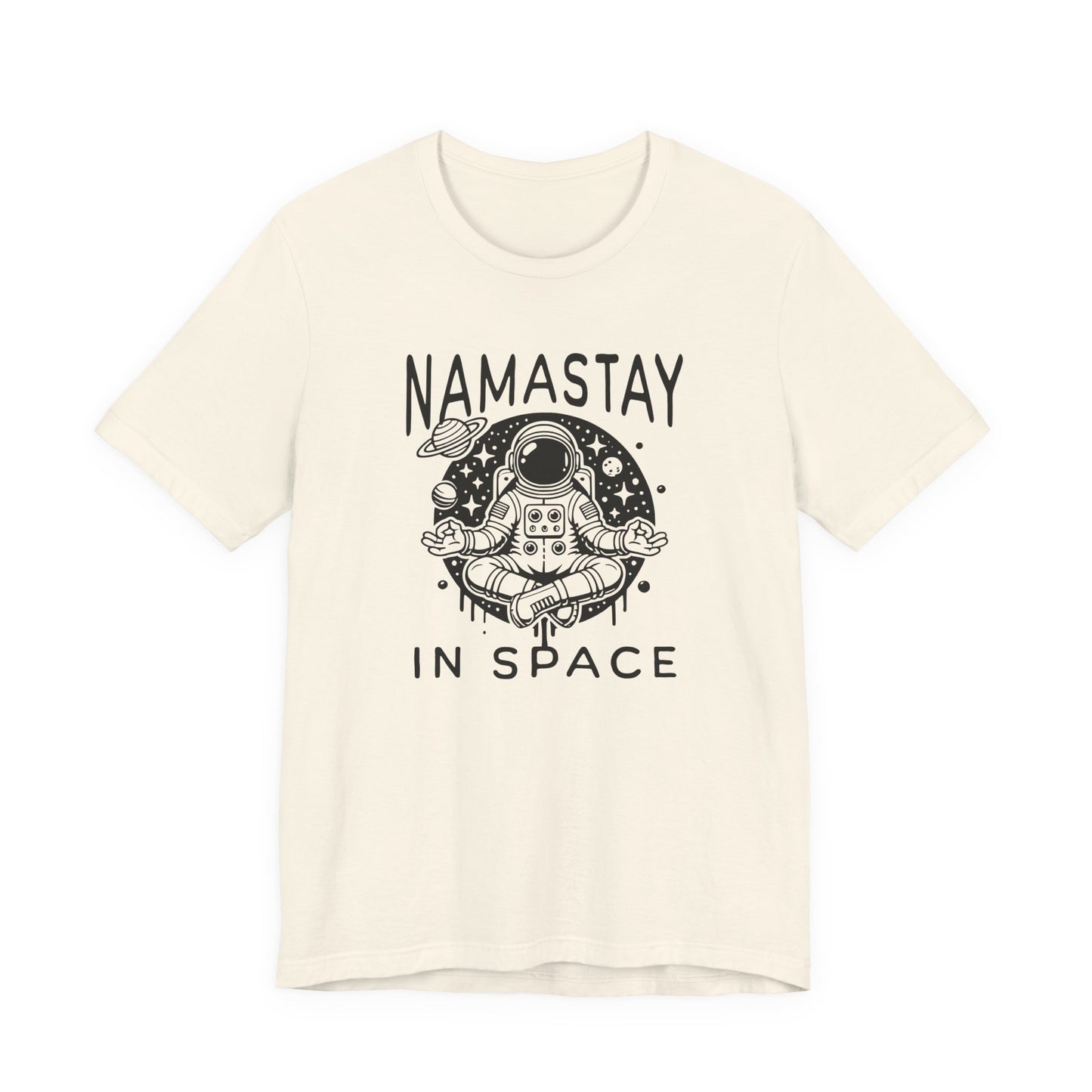 Namastay in Space T-Shirt