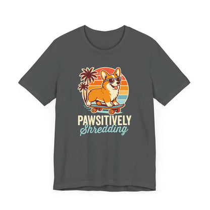 Pawsitively Shredding T-Shirt
