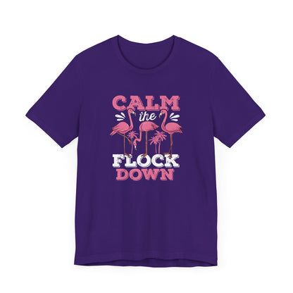 Calm Down T-Shirt