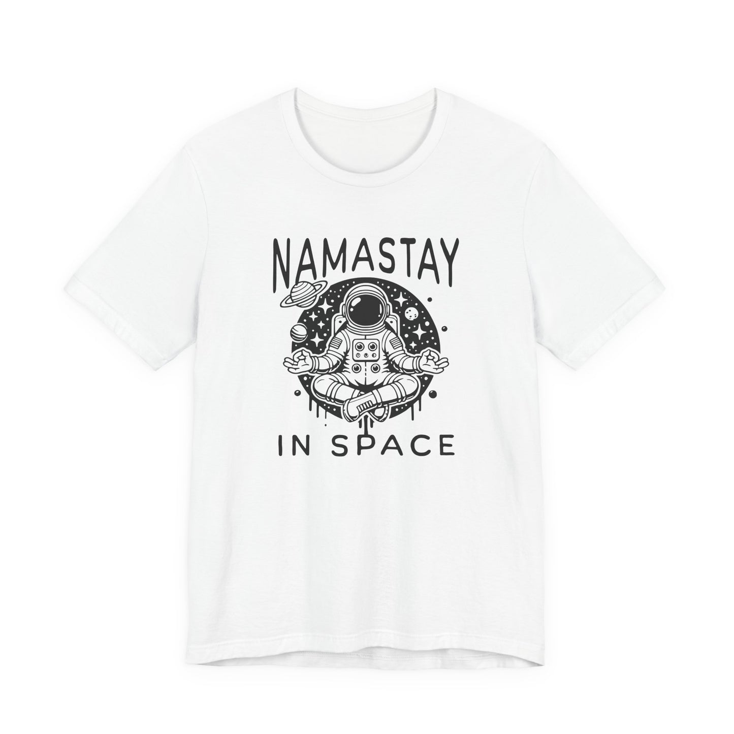 Namastay in Space T-Shirt