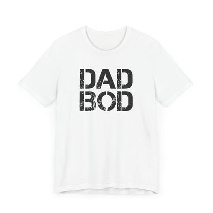 Dad Bod T-Shirt