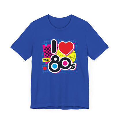Love the 80s T-Shirt