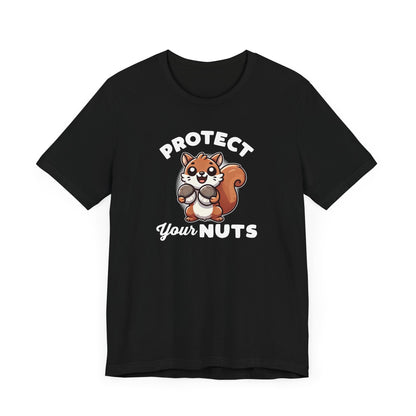 Protect Your Nuts T-Shirt