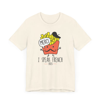 I Speak French T-Shirt