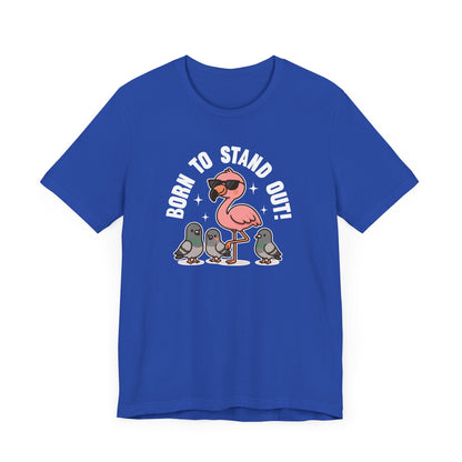Stand Out T-Shirt