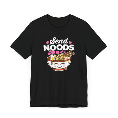 Send Noods T-Shirt