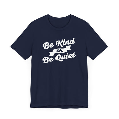 Be Kind T-Shirt