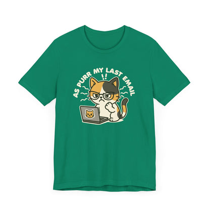 Last Email T-Shirt