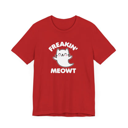 Freakin Meowt T-Shirt