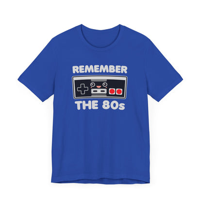 Remember 80s T-Shirt