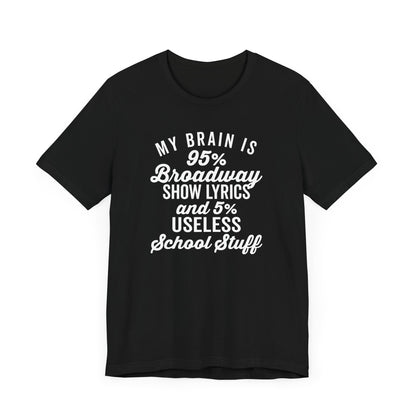Broadway Brain T-Shirt
