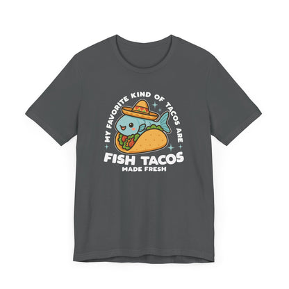 Fish Tacos T-Shirt